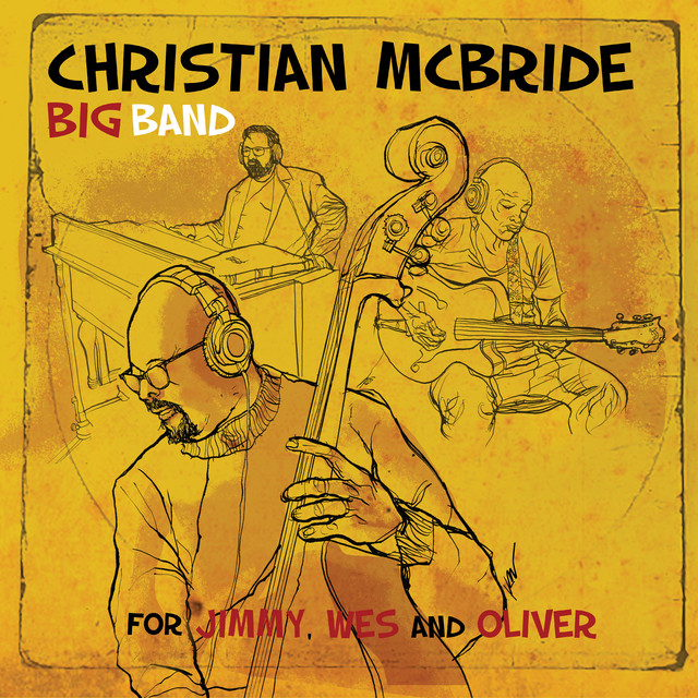 Christian Mcbride Big Band - Milestones