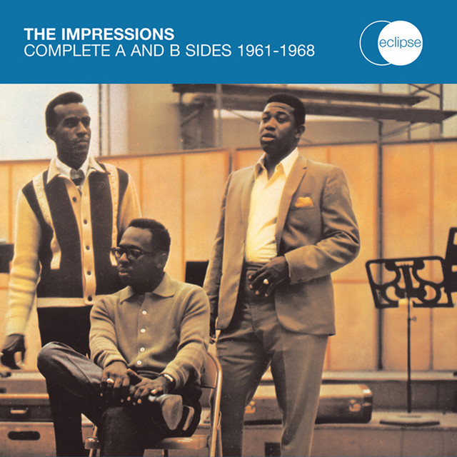 The Impressions - Never Let Me Go