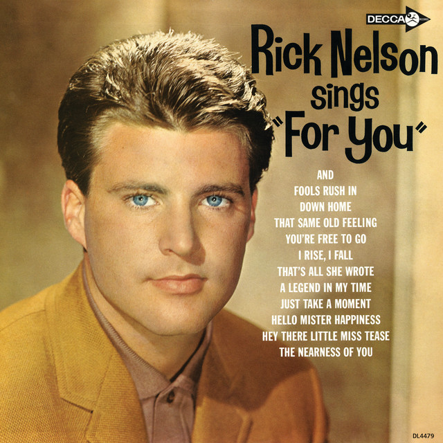 Rick Nelson - Fools Rush In