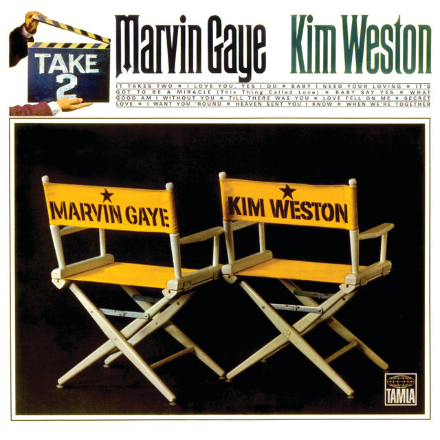 Marvin Gaye & Kim Weston - Baby I Need Your Loving