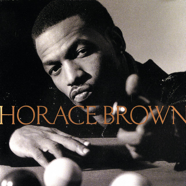 Horace Brown - One For The Money