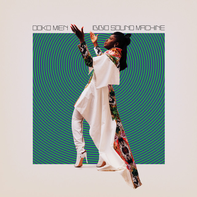 Ibibio Sound Machine - Wanna Come Down