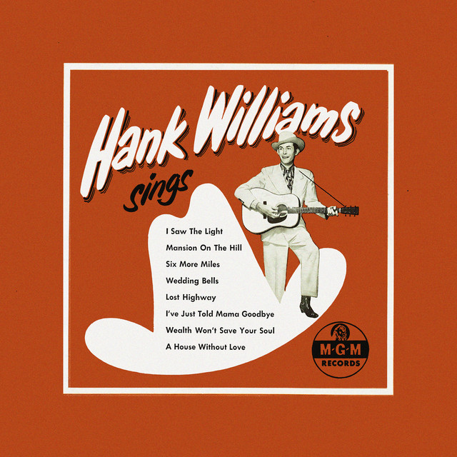 Hank Williams - Lost Highway