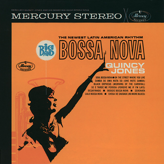 Quincy Jones & His Orchestra - Soul Bossa Nova