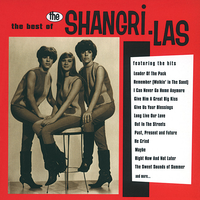 The Shangri‐Las - Give Him A Great Big Kiss