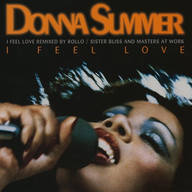 Donna Summer - I Feel Love (Rollo & Sister Bliss Monster Mix)