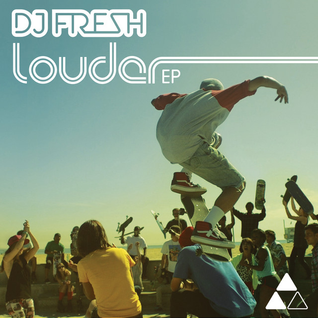 DJ Fresh - Louder