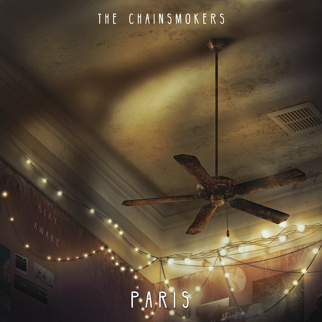 The Chainsmokers & Daya - Paris