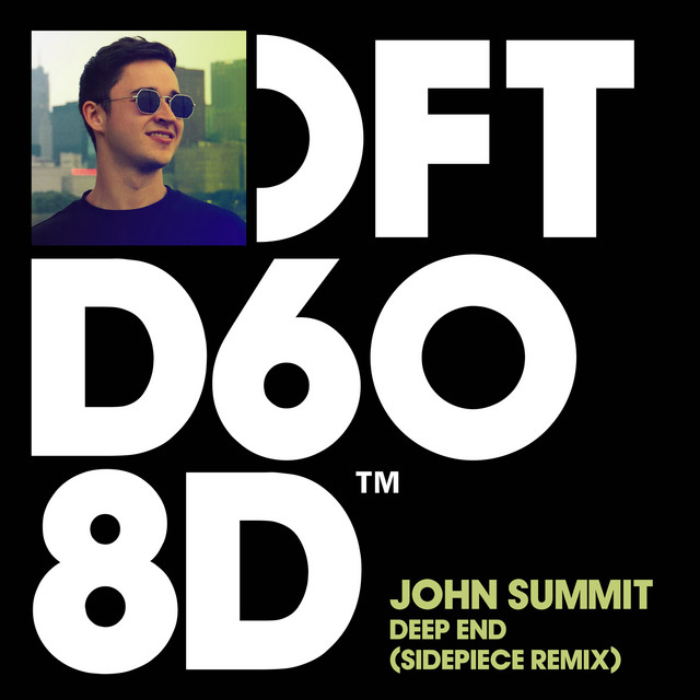 John Summit - Deep End