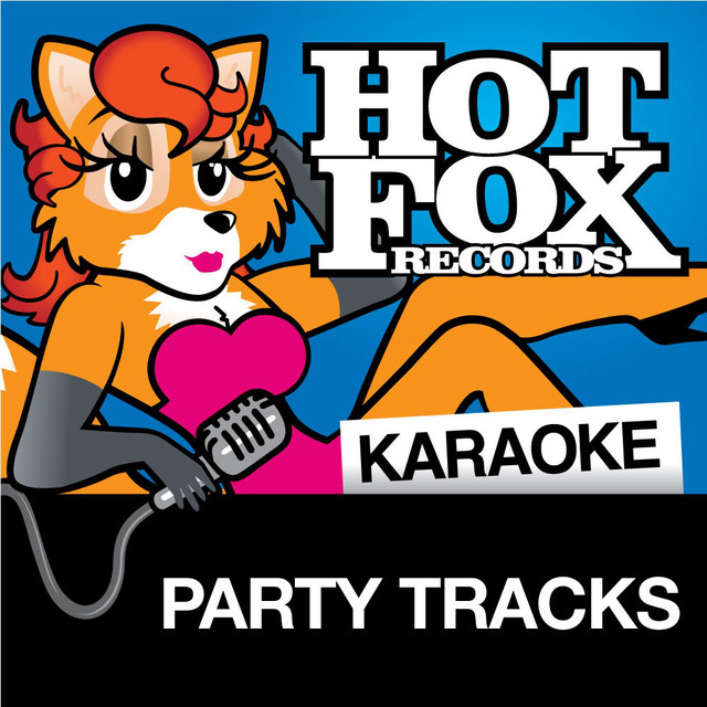 Hot Fox Karaoke - Shaddap Your Face