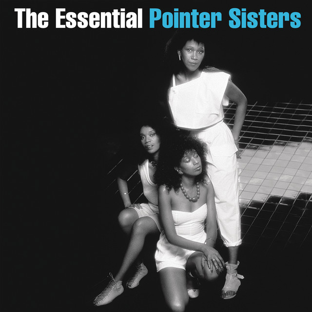 Pointer Sisters - All I know Is The Way I Feel