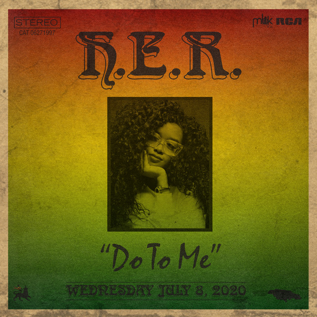 H.e.r. - Do To Me