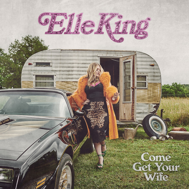 Elle King - Love Go By