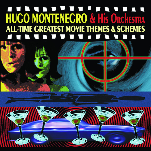 Hugo Montenegro & His Orchestra - The Good, The Bad & The Ugly