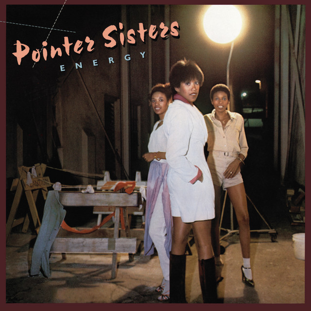 The Pointer Sisters - Dirty Work
