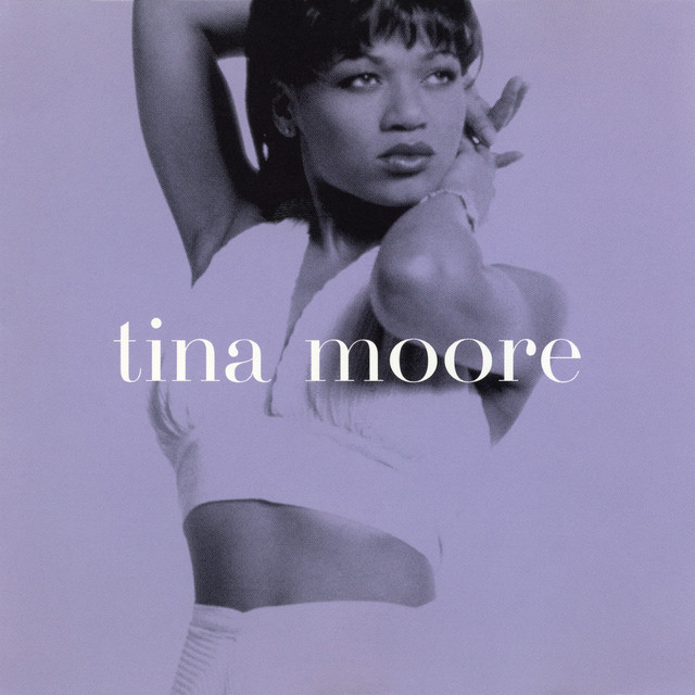 Tina Moore - Never Gonna Let You Go