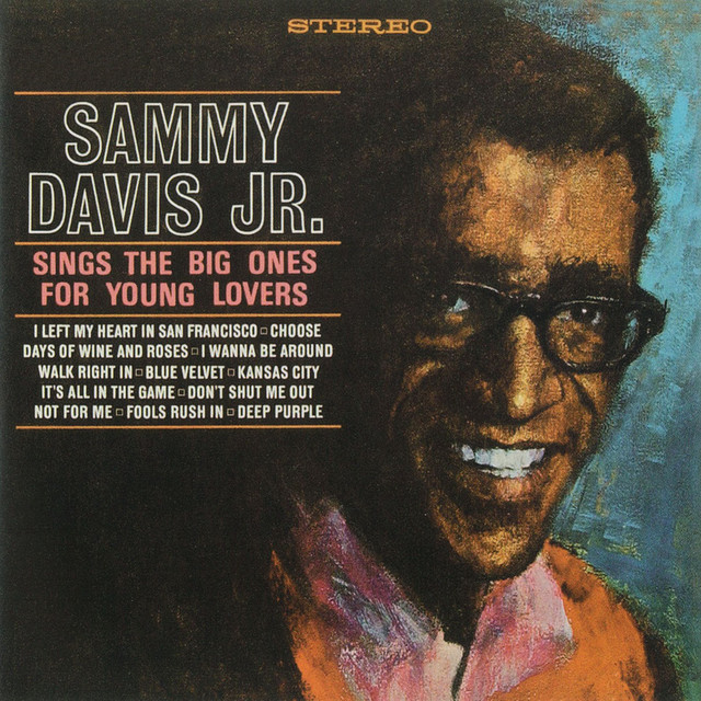 Sammy Davis Jr. - Days Of Wine And Roses