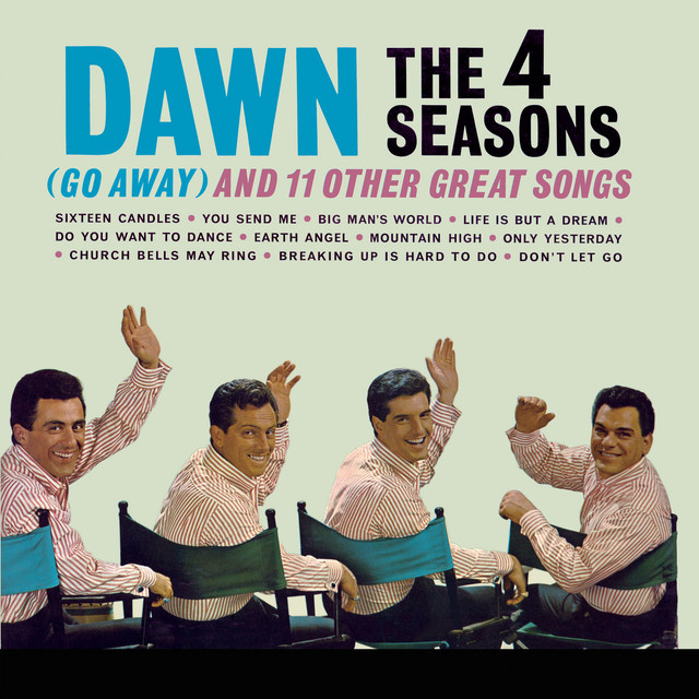 Frankie Valli & The Four Seasons - Dawn (Go Away)