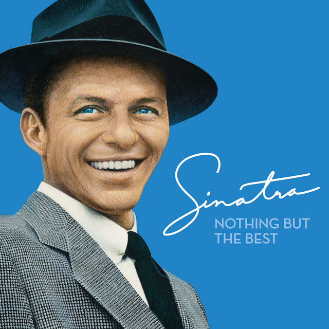 Frank Sinatra - Nothing But The Best