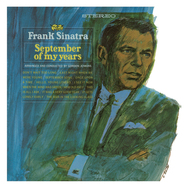 Frank Sinatra - The September Of My Years