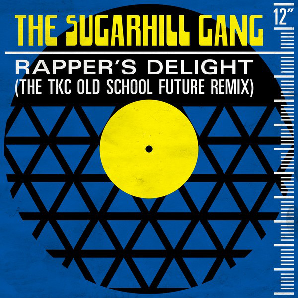 Sugar Hill Gang - Rapper's Delight