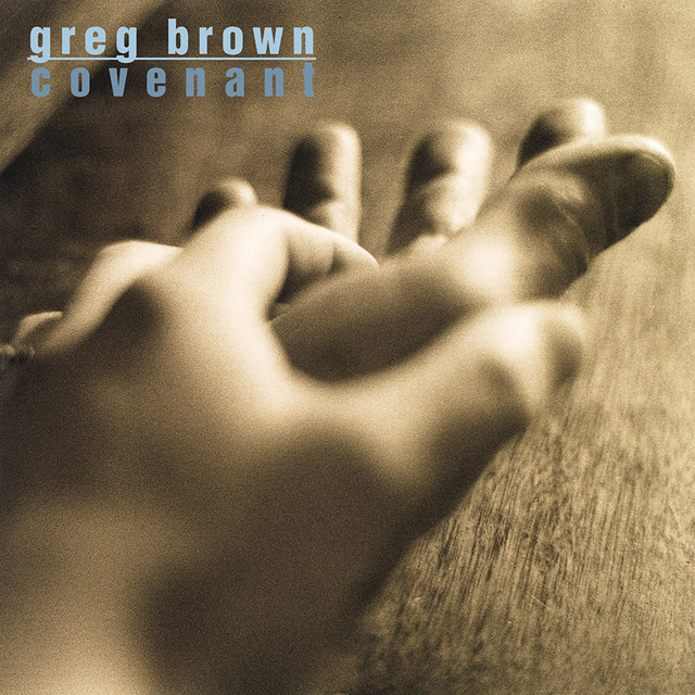 Greg Brown - 'Cept You & Me Babe