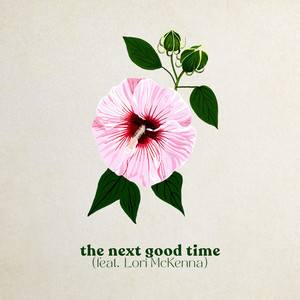 Lori McKenna - The Next Good Time