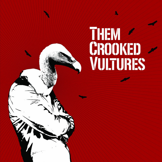 Them Crooked Vultures - No Chaser Mind Eraser