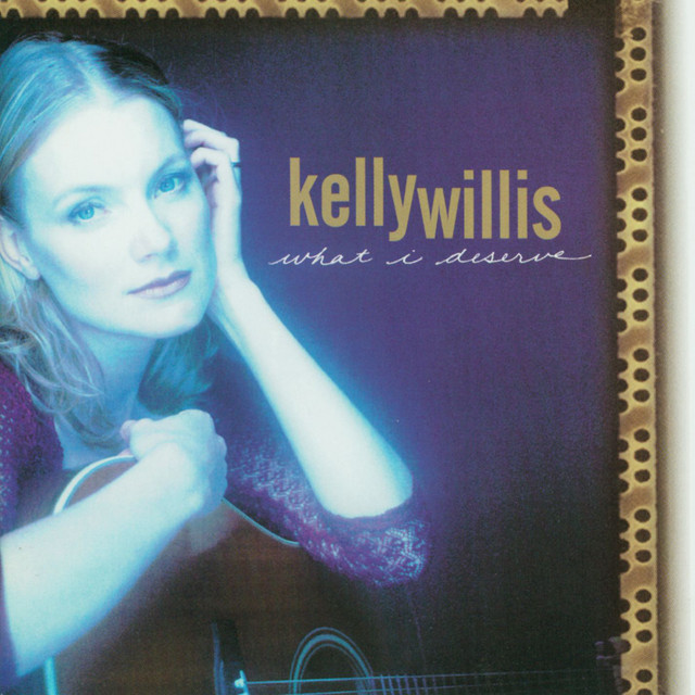 Kelly Willis - Not Forgotten You