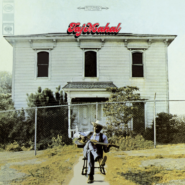 Taj Mahal - Statesboro' Blues