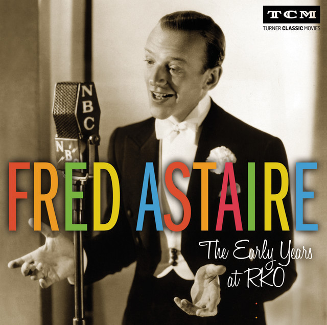 Fred Astaire - Top Hat, White Tie And Tails