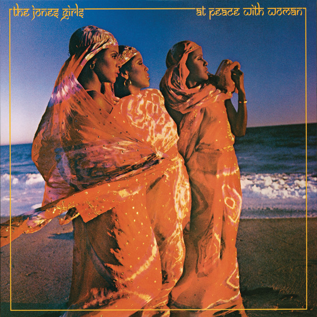 THE JONES GIRLS - At Peace with Woman