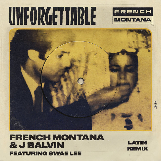 J Balvin - Unforgettable (Feat. Swae Lee)