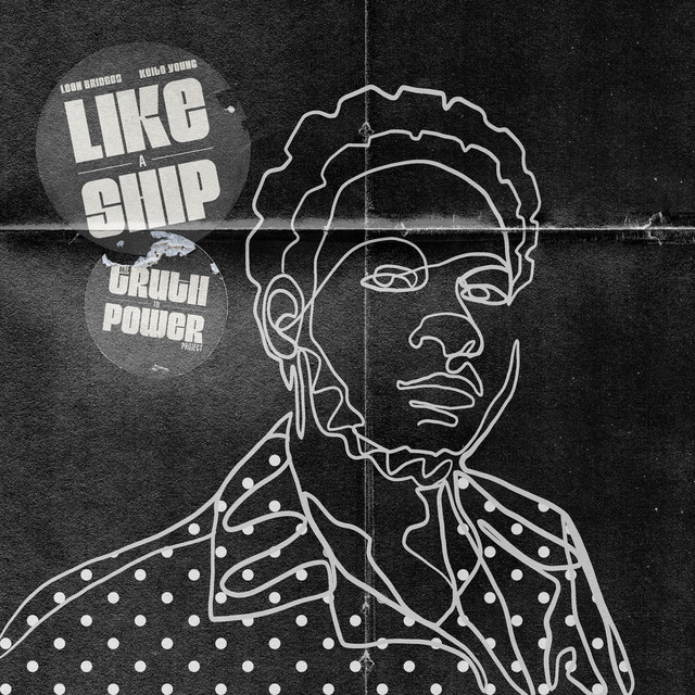 Leon Bridges & Keite Young - Like A Ship