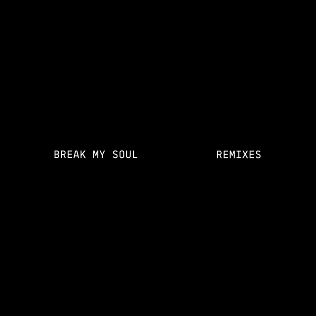 Beyonce - BREAK MY SOUL (Honey Dijon Remix)