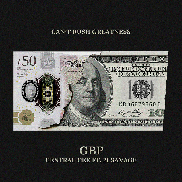 Central Cee - GBP (feat. 21 Savage)