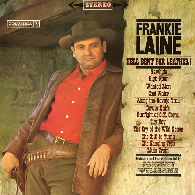 Frankie Laine - Rawhide ( single versie )