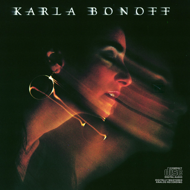 Karla Bonoff - If he's ever near