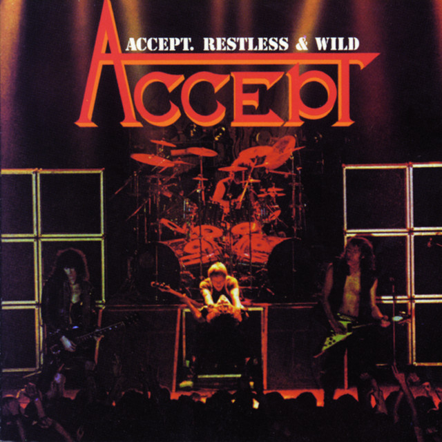 Accept - Restless And Wild