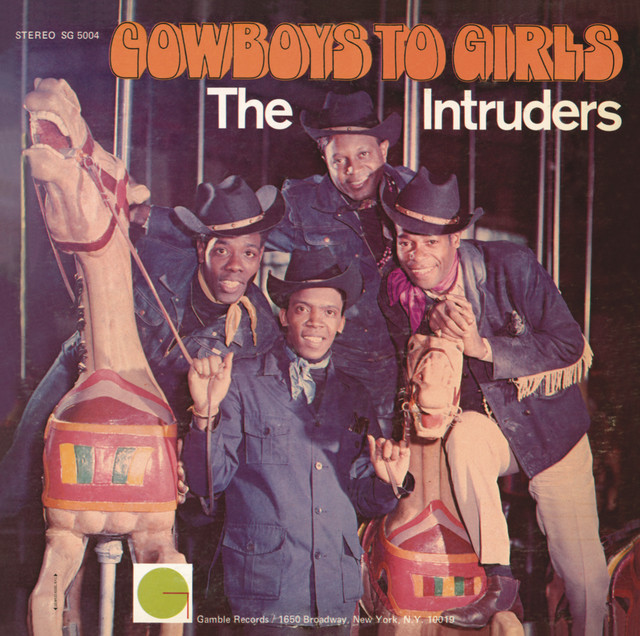 Intruders - Cowboys To Girls