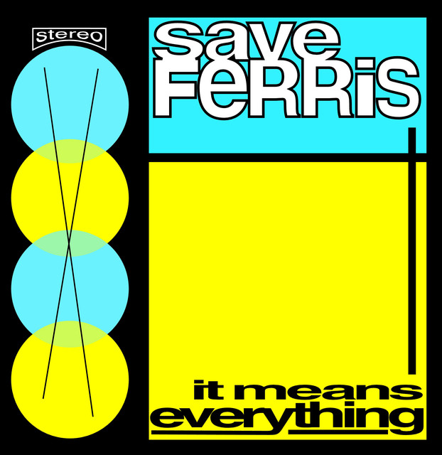 Save Ferris - Come On Eileen