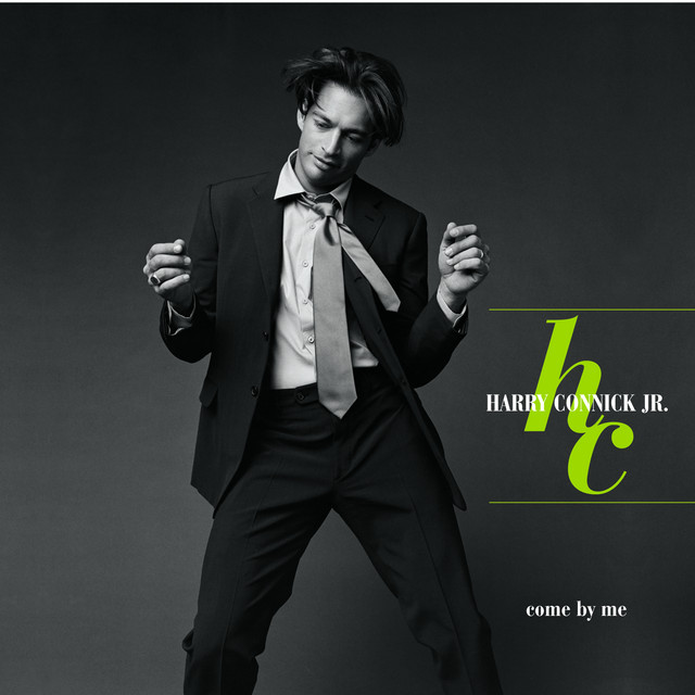 Harry Connick  Jr. - Come By Me