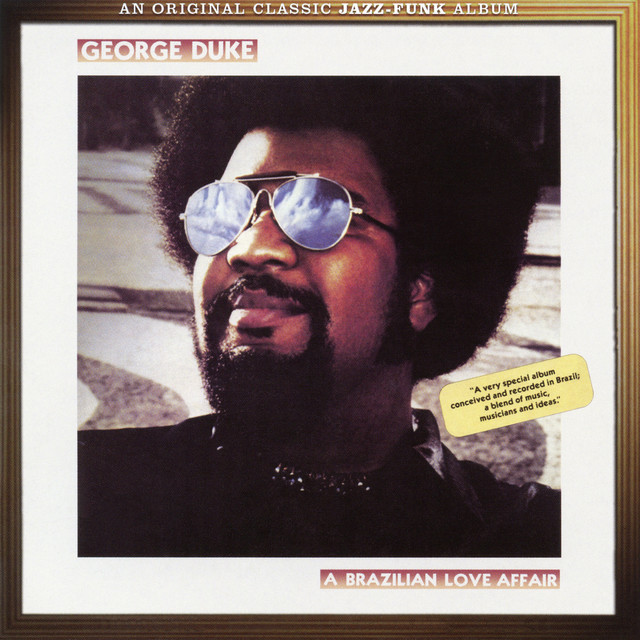 George Duke - Brazilian Love Affair