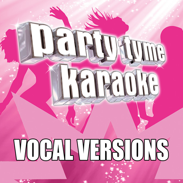 Party Tyme Karaoke - Can't Rely On You