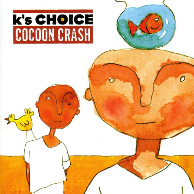 K's Choice - In Your Room