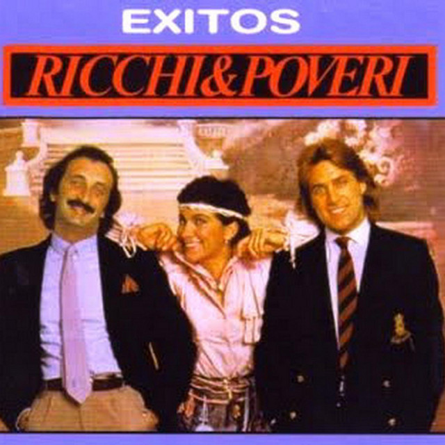 Ricchi & Poveri - Me Enamoro De Ti