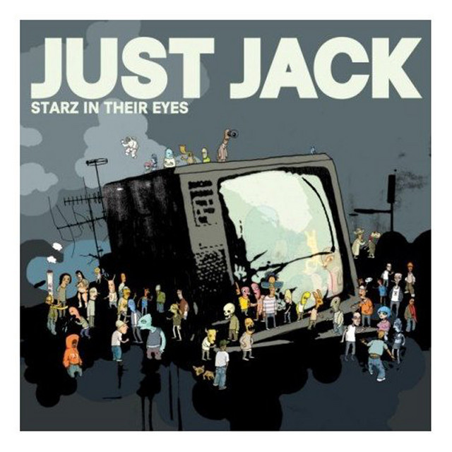 Just Jack - Starz In Their Eyes