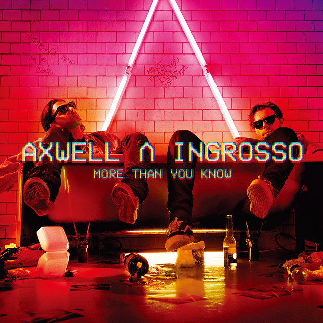 Axwell /\ Ingrosso - Sun Is Shining