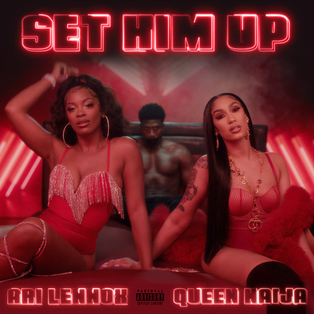 Queen Naija Ft. Ari Lennox - Set Him Up