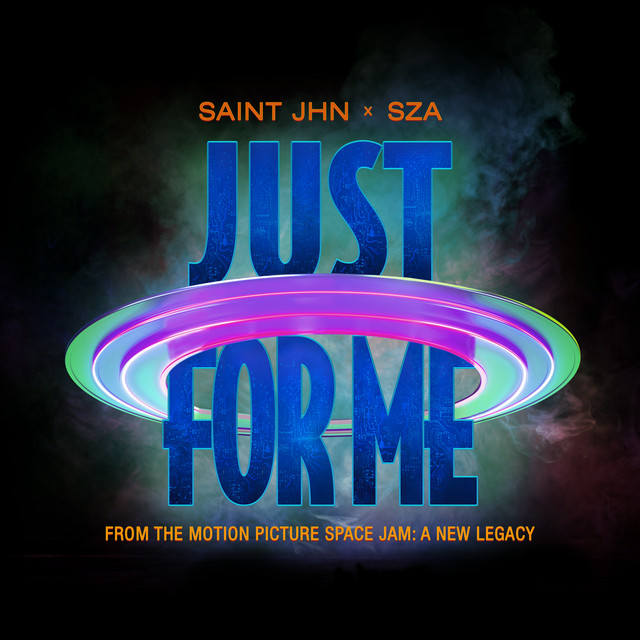 Saint Jhn & Sza - Just For Me